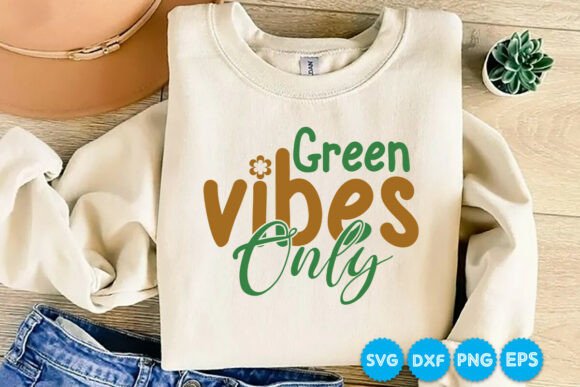 Green Vibes Only Earth Day SVG Design