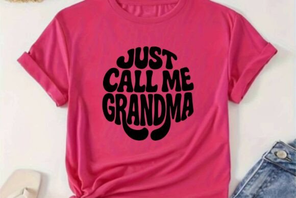 Just Call Me Grandma SVG, Retro Grandma