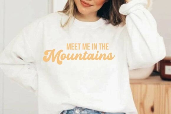 Meet Me in the Mountains Svg Png T-Shirt